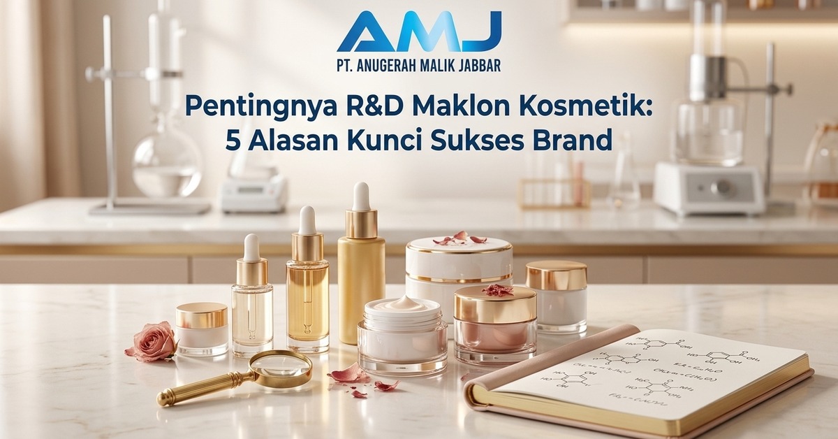pentingnya R&D maklon kosmetik