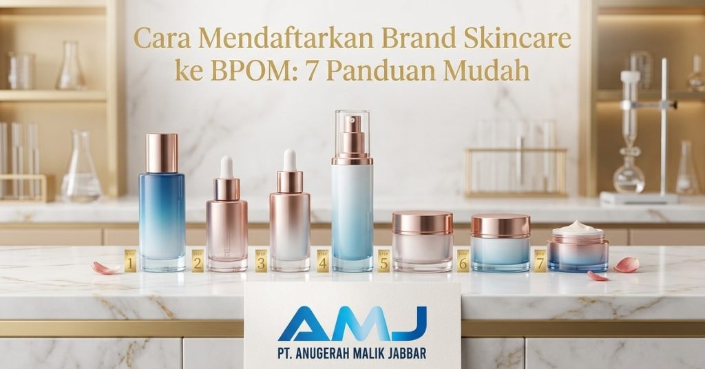 mendaftarkan brand skincare ke BPOM